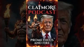 President Donald Trump, Prometheus, Fire, and the Battle Between Good and Evil