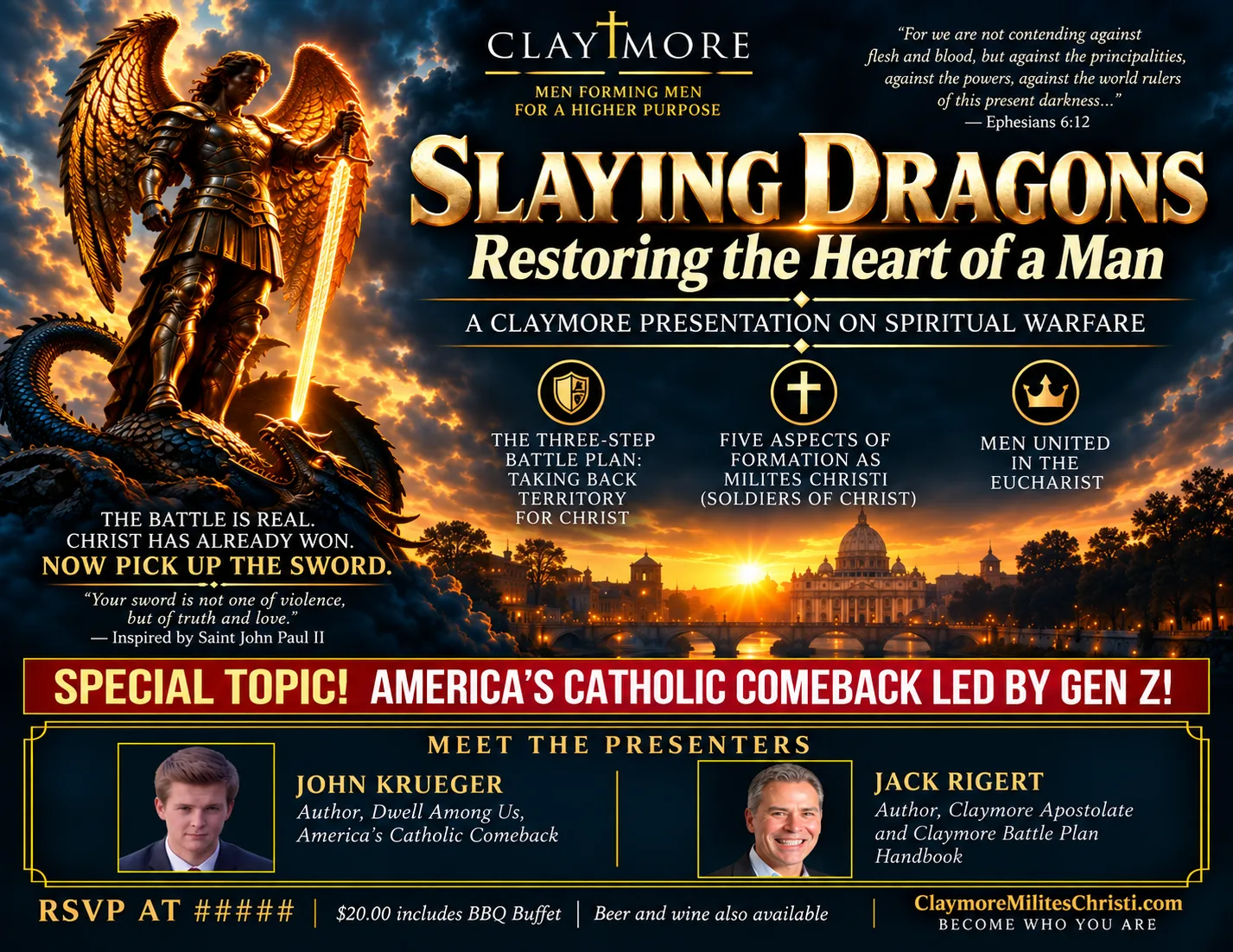 Slaying Dragons: Restoring the Heart of a Man, a Claymore presentation on spiritual warfare with John Krueger and Jack Rigert